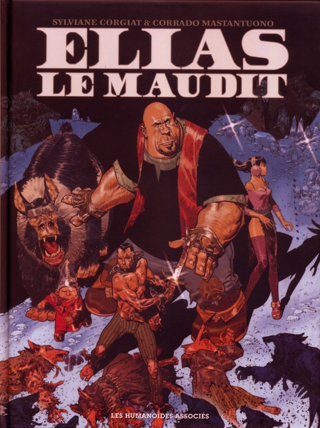 Elias le maudit-Nouvelle édition intégrale 2016